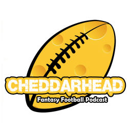 Podcast thumbnail for Cheddarhead Fantasy Football Podcast