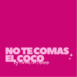 Podcast thumbnail for No te comas el coco