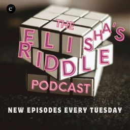 Podcast thumbnail for Elisha’s Riddle Pod-cast