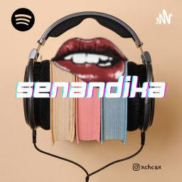 Podcast thumbnail for SENANDIKA