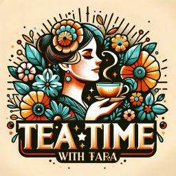 Podcast thumbnail for Tea Time with Tara