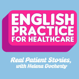 Podcast thumbnail for English Practice For Healthcare