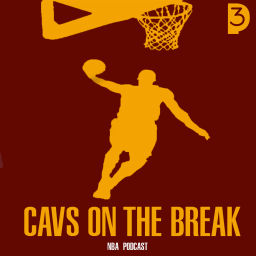 Podcast thumbnail for Cavs On The Break NBA Podcast