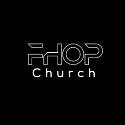 Podcast thumbnail for FHOP Church Podcast