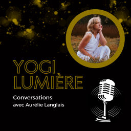 Podcast thumbnail for YOGI LUMIÈRE