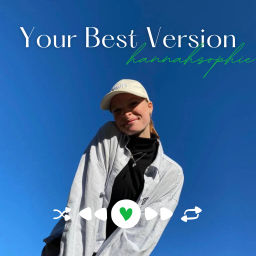 Podcast thumbnail for Your Best Version