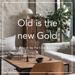 Podcast thumbnail for Old is the new Gold: le podcast de Petite Belette