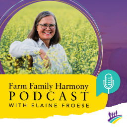 Podcast thumbnail for Farm Family Harmony Podcast