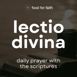 Podcast thumbnail for Lectio Divina