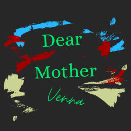 Podcast thumbnail for Dear Mother Venna