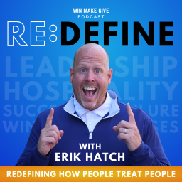Podcast thumbnail for RE:DEFINE with Erik Hatch