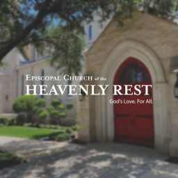 Podcast thumbnail for Episcopal Church of the Heavenly Rest