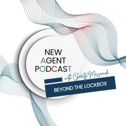 Podcast thumbnail for New Agent Podcast: Beyond the Lockbox