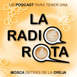 Podcast thumbnail for La Radio Rota