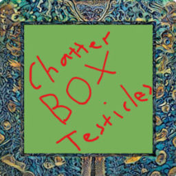 Podcast thumbnail for Chatterbox testicles