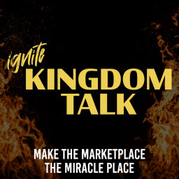 Podcast thumbnail for Ignite Kingdom Talk