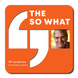 Podcast thumbnail for The So What?