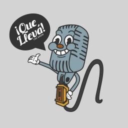 Podcast thumbnail for ¡Que Llevá! The Show