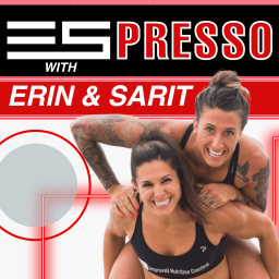 Podcast thumbnail for Espresso with Erin & Sarit