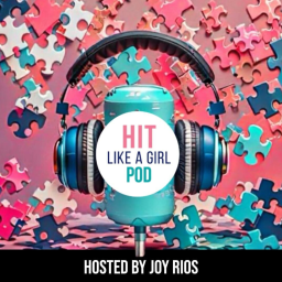 Podcast thumbnail for HIT Like a Girl Pod