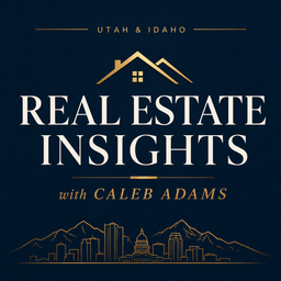 Podcast thumbnail for Real Estate Insights with Caleb Adams