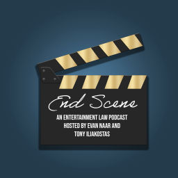 Podcast thumbnail for End Scene: An Entertainment Law Podcast