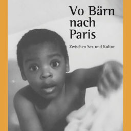 Podcast thumbnail for Vo Bärn nach Paris - Zwischen Sex und Kultur
