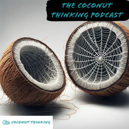 Podcast thumbnail for Coconut Thinking