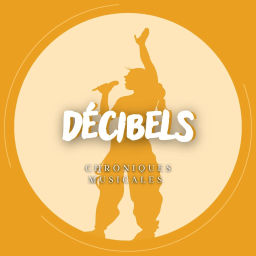 Podcast thumbnail for Décibels