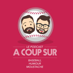 Podcast thumbnail for A coup sûr