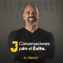 Podcast thumbnail for Conversaciones para el Éxito