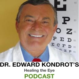 Podcast thumbnail for Dr. Kondrot's Healing the Eye Podcast