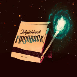 Podcast thumbnail for Matchbook Flashback