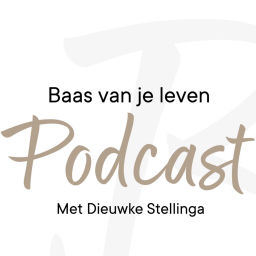 Podcast thumbnail for de 'Baas van je leven' podcast