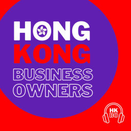 Podcast thumbnail for Hong Kong Business Owners