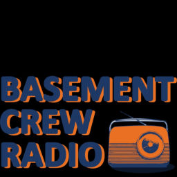 Podcast thumbnail for Basement Crew Radio