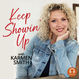 Podcast thumbnail for Keep Showin' Up