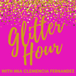 Podcast thumbnail for Glitter Hour