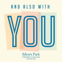 Podcast thumbnail for And Also With You
