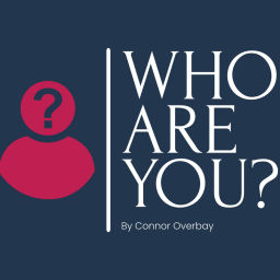 Podcast thumbnail for Who are you?