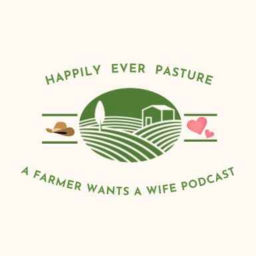 Podcast thumbnail for Happily Ever Pasture
