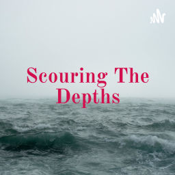 Podcast thumbnail for Scouring The Depths - A Heavy Music Podcast