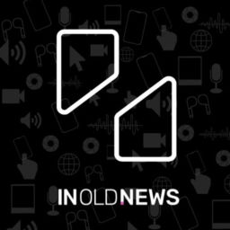 Podcast thumbnail for In Old News