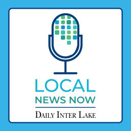 Podcast thumbnail for Inter Lake News Now