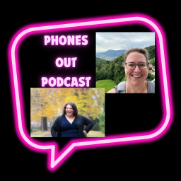 Podcast thumbnail for Phones Out!
