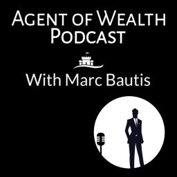 Podcast thumbnail for The Agent of Wealth