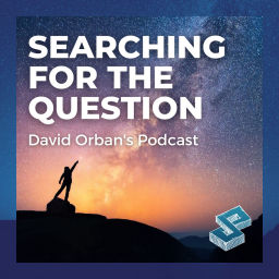 Podcast thumbnail for Searching For The Question with David Orban