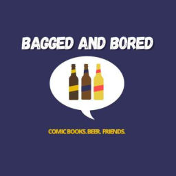 Podcast thumbnail for Bagged and Bored