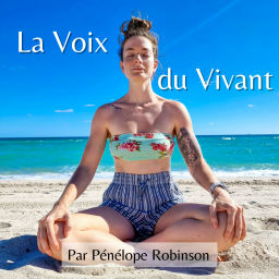 Podcast thumbnail for La Voix du Vivant