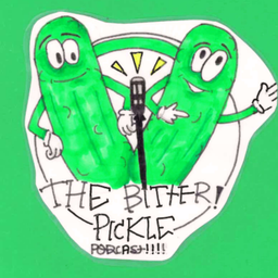 Podcast thumbnail for The Bitter Pickle Podcast